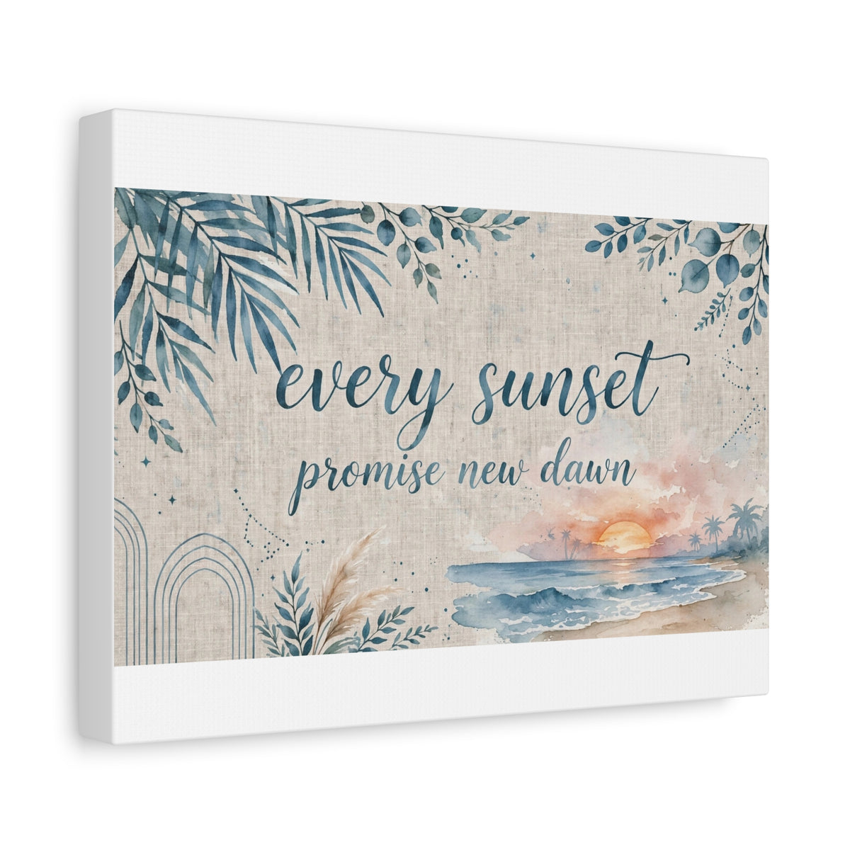 Every Sunset Promise New Dawn Matte Canvas Wall Art