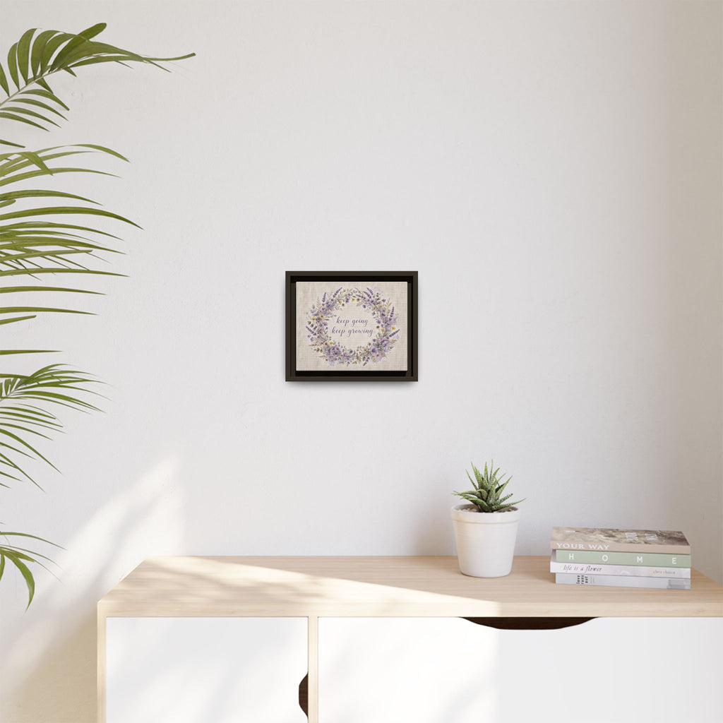 Framed Lavender Wreath Canvas — "Keep Going Keep Growing" Inspirational Wall Art