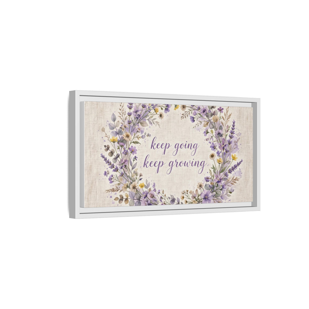 Framed Lavender Wreath Canvas — "Keep Going Keep Growing" Inspirational Wall Art