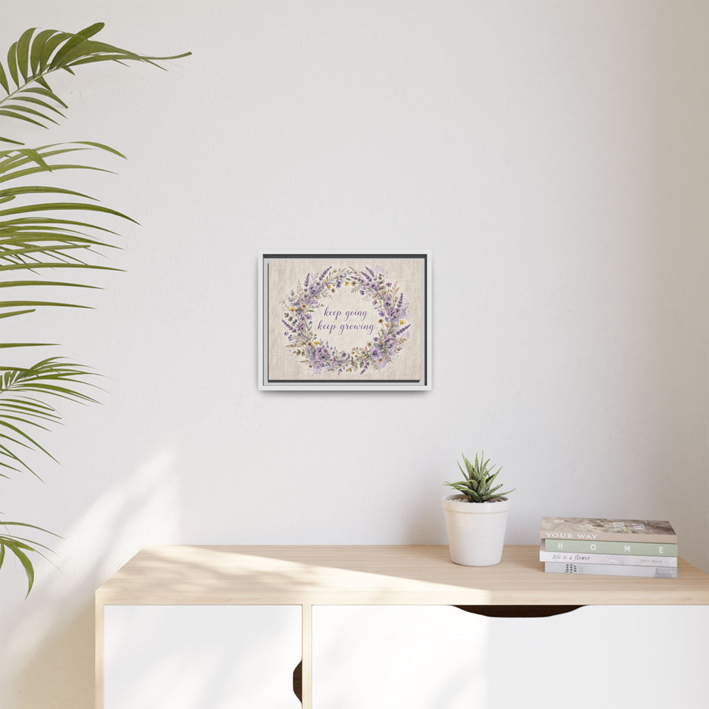 Framed Lavender Wreath Canvas — "Keep Going Keep Growing" Inspirational Wall Art