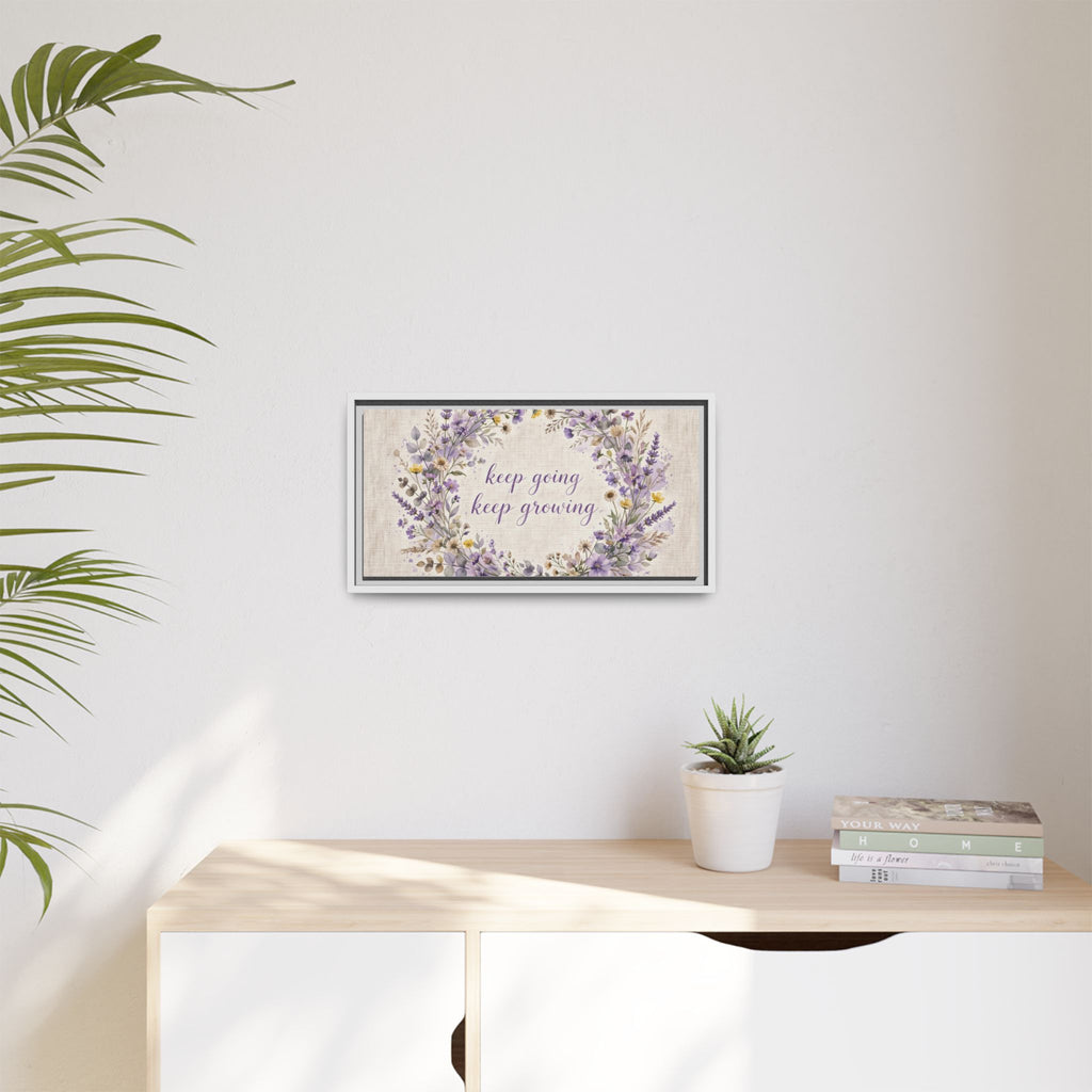Framed Lavender Wreath Canvas — "Keep Going Keep Growing" Inspirational Wall Art