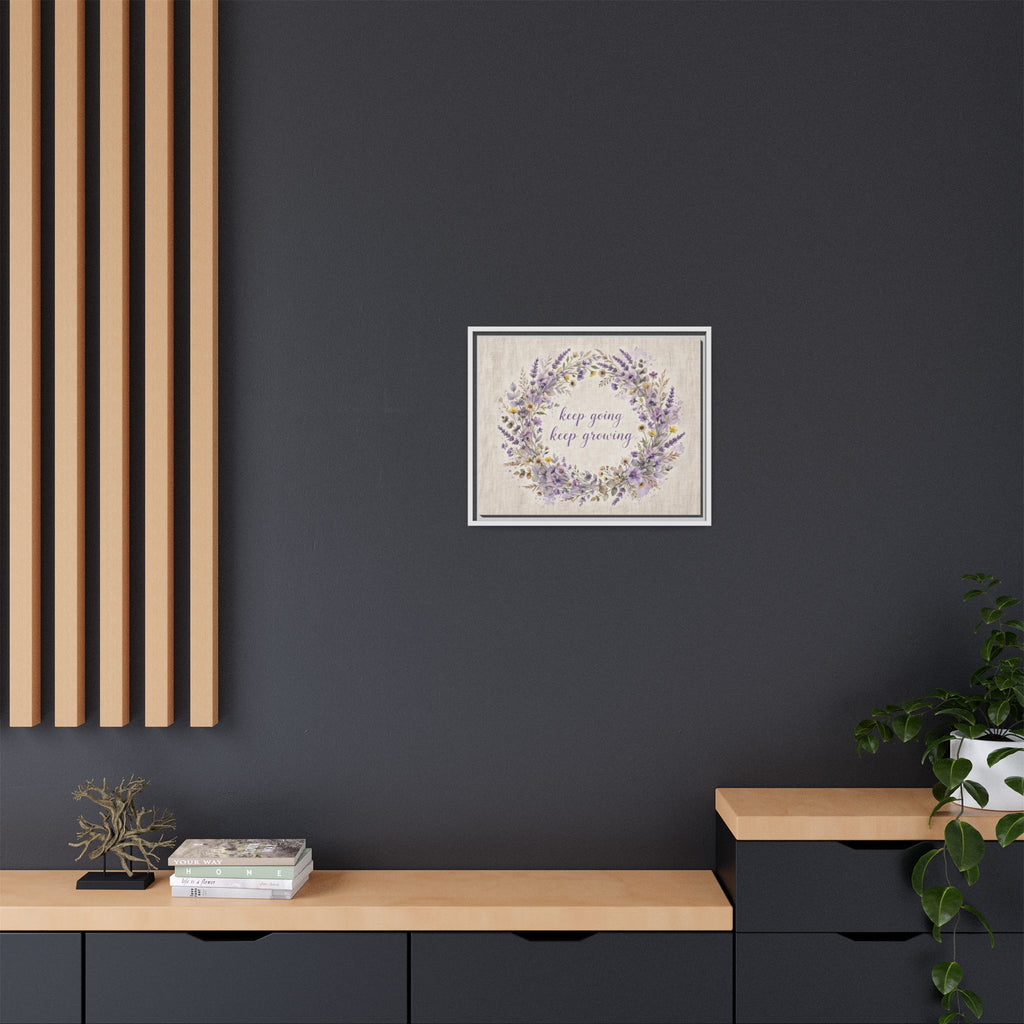 Framed Lavender Wreath Canvas — "Keep Going Keep Growing" Inspirational Wall Art