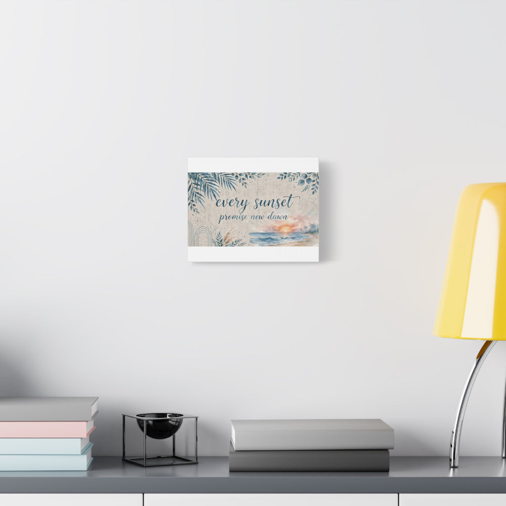 Every Sunset Promise New Dawn Matte Canvas Wall Art
