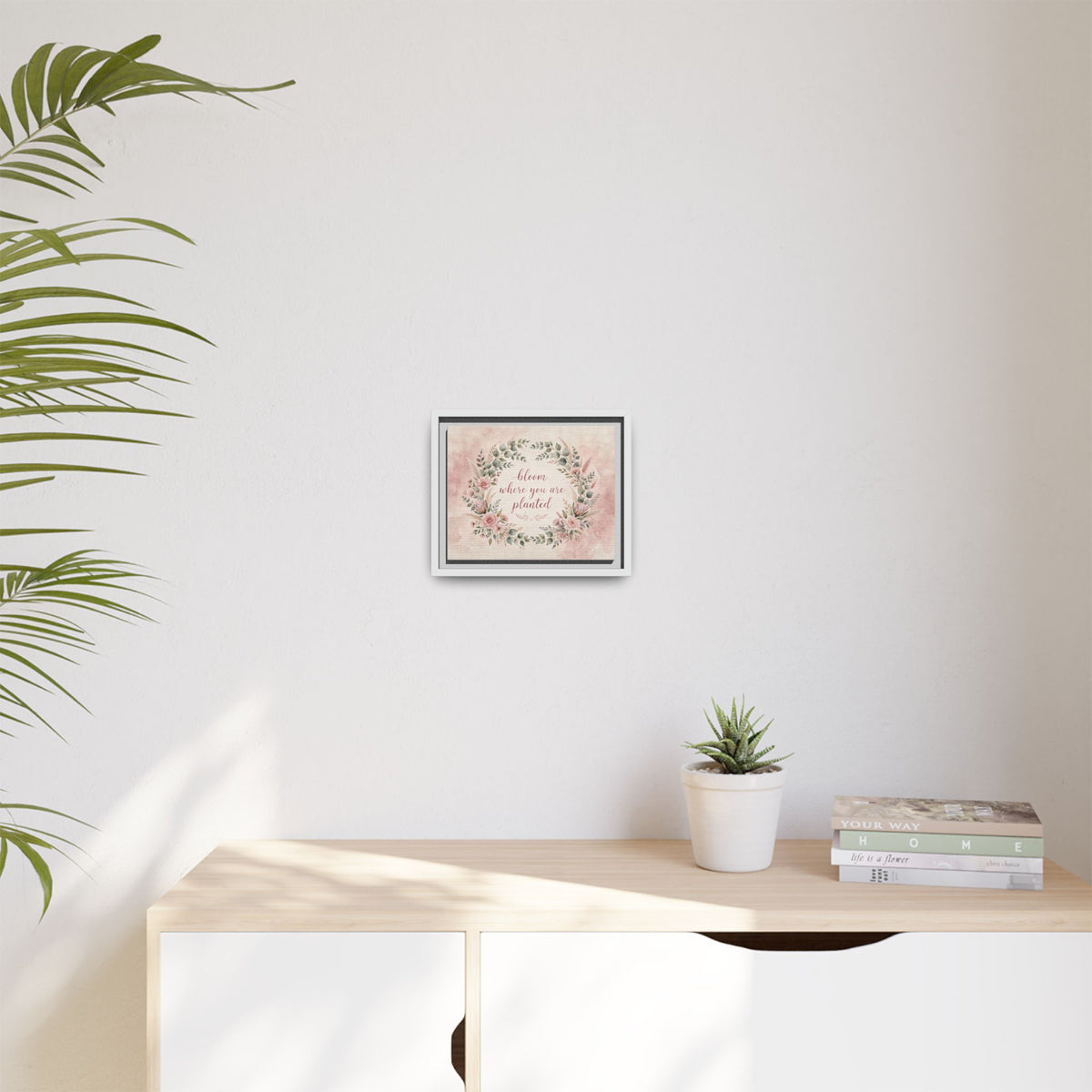 Bloom Where You Are Planted Framed Canvas Print