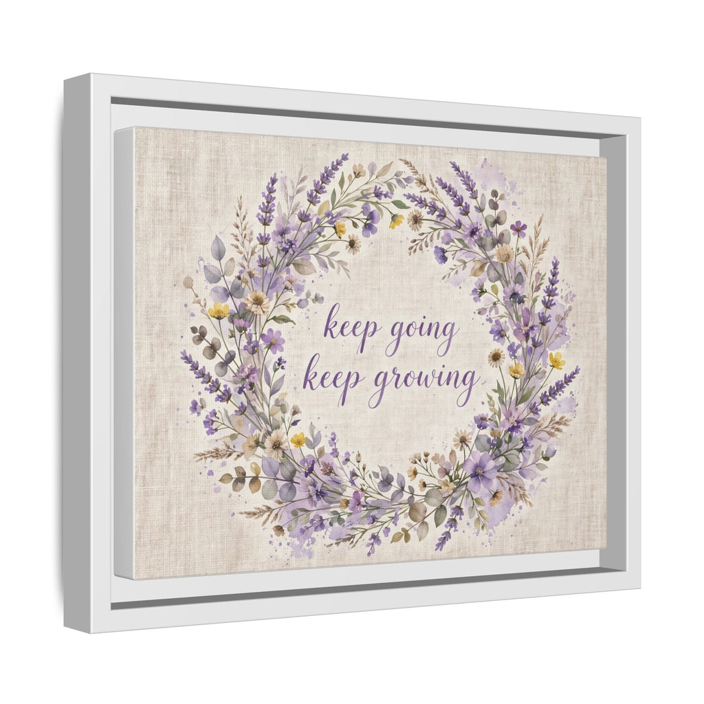 Framed Lavender Wreath Canvas — "Keep Going Keep Growing" Inspirational Wall Art