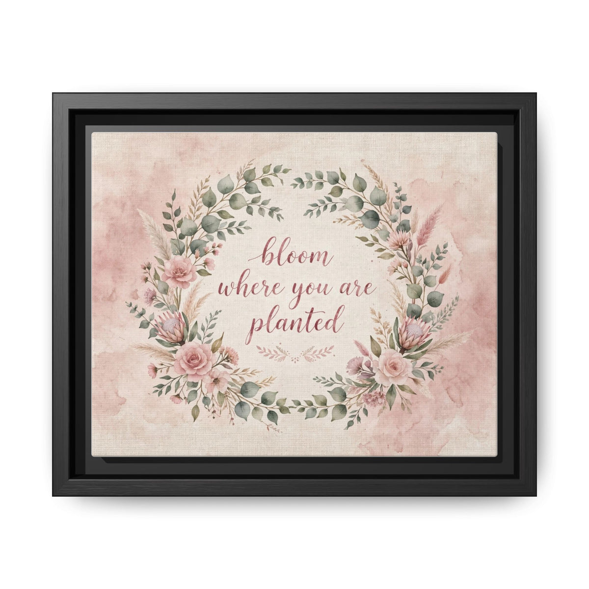 Bloom Where You Are Planted Framed Canvas Print