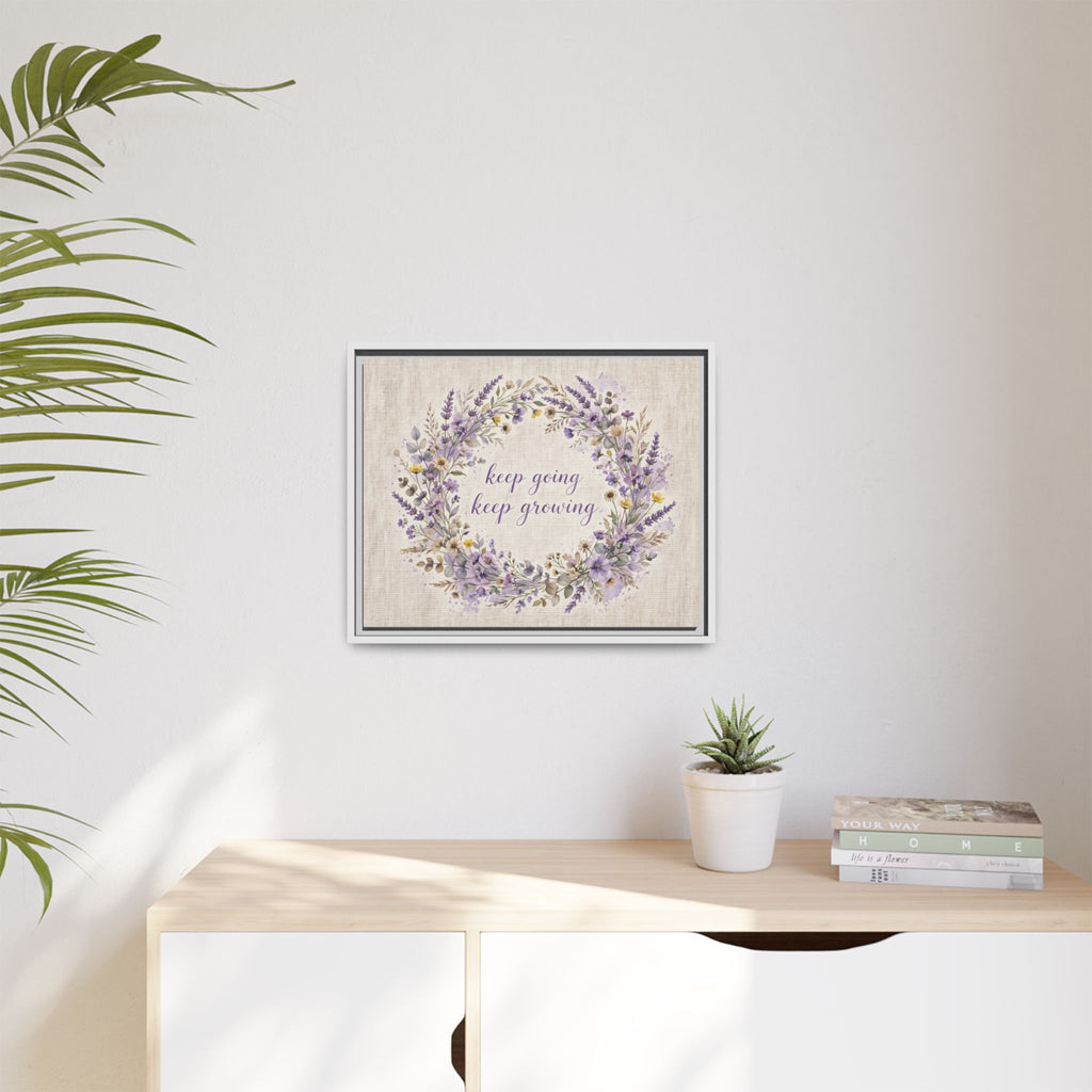 Framed Lavender Wreath Canvas — "Keep Going Keep Growing" Inspirational Wall Art