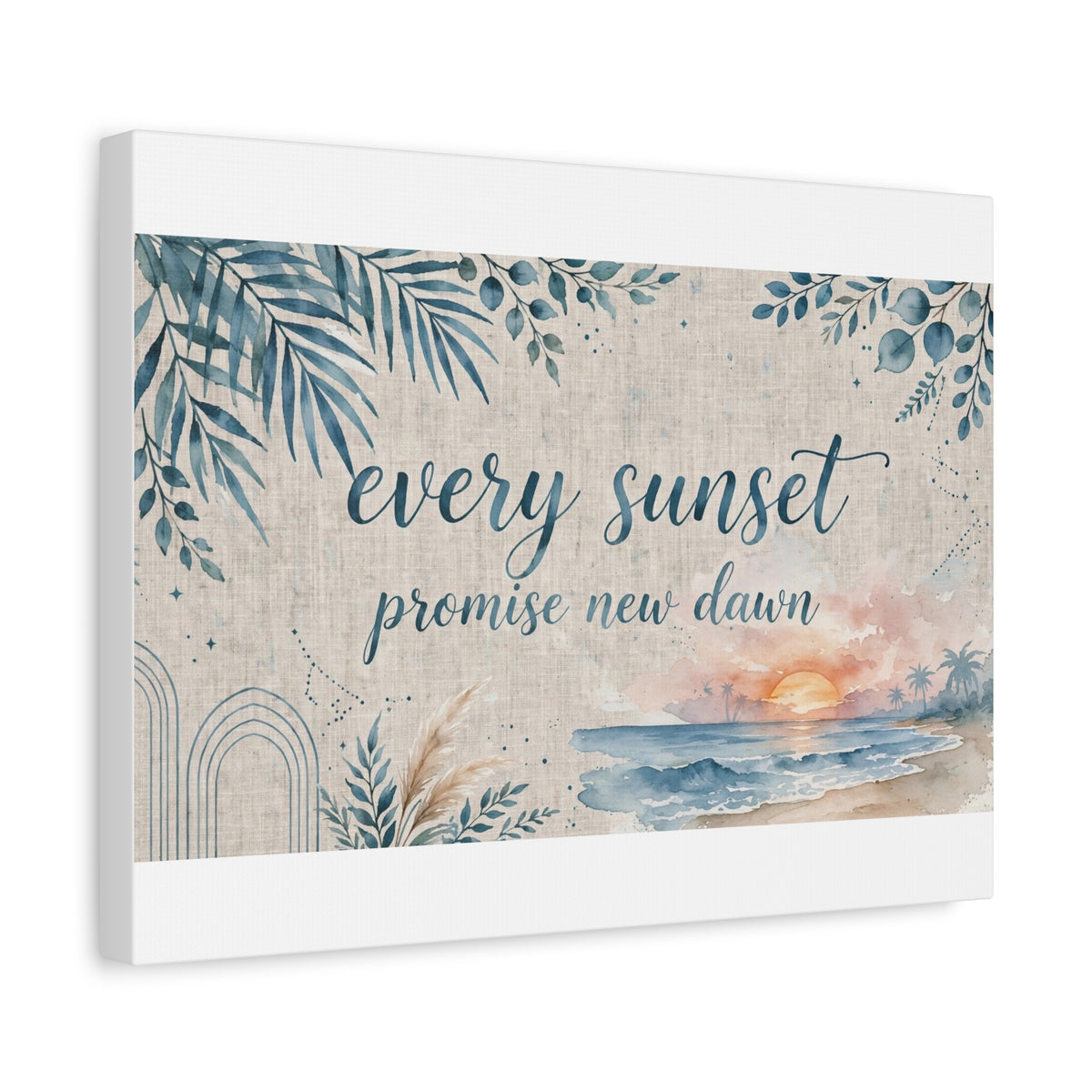 Every Sunset Promise New Dawn Matte Canvas Wall Art