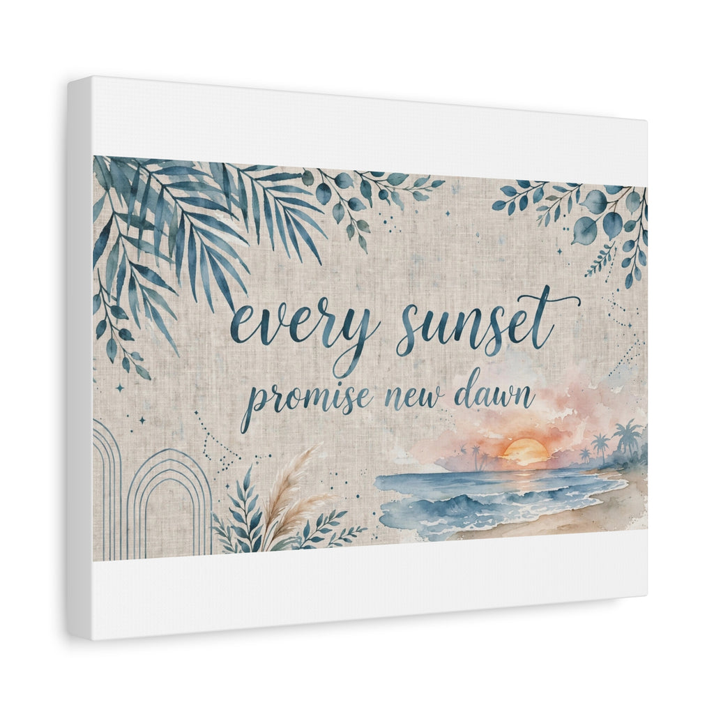 Every Sunset Promise New Dawn Matte Canvas Wall Art